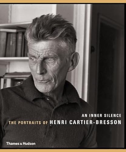 An Inner Silence: The Portraits of Henri Cartier-Bresson (9780500288757) by Sire, AgnÃ¨s; Nancy, Jean-Luc