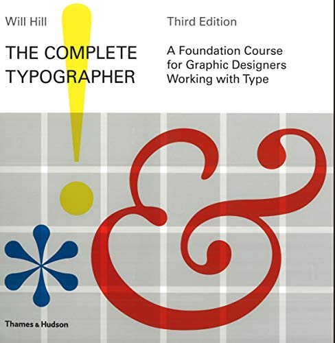 Stock image for The Complete Typographer (3eme ed.) /anglais for sale by Front Cover Books