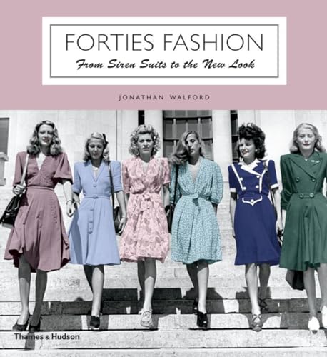 Beispielbild fr Forties Fashion: From Siren Suits to the New Look zum Verkauf von WorldofBooks