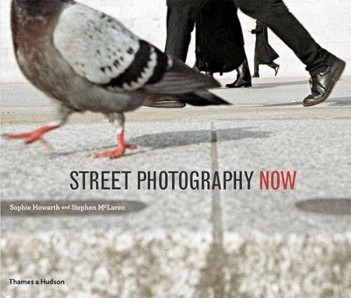 9780500289075: Street Photography Now: with 301 photograhs in color and black-and-white