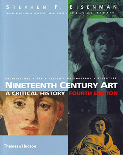 9780500289242: Nineteenth Century Art A Critical History 4rth ed. /anglais