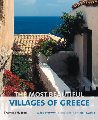 Stock image for The Most Beautiful Villages of Greece: 0 for sale by AwesomeBooks