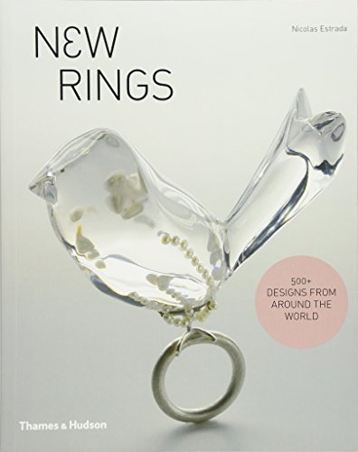 Stock image for New Rings: 500+ Designs from Around the World for sale by Decluttr