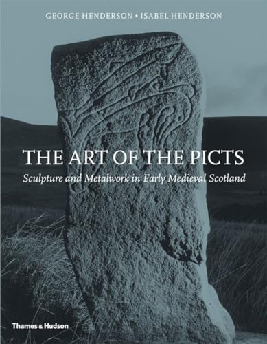 9780500289631: The Art of the Picts: Sculpture and Metalwork in Early Medieval Scotland
