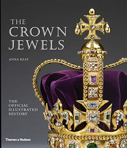 Stock image for The Crown Jewels: The Official Illustrated History for sale by WorldofBooks