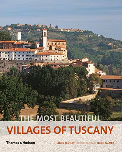 Imagen de archivo de The Most Beautiful Villages of Tuscany a la venta por Blackwell's
