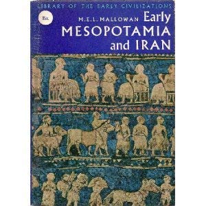 Imagen de archivo de Early Mesopotamia and Iran a la venta por ThriftBooks-Dallas