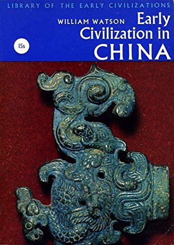 Beispielbild fr Early Civilization In China zum Verkauf von Better World Books