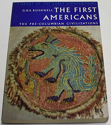 Imagen de archivo de First Americans (Library of Early Civilizations S.) a la venta por Wonder Book