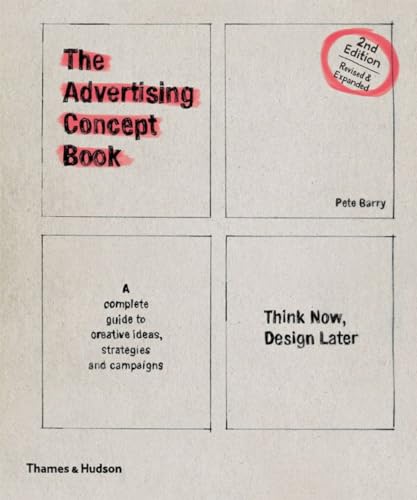 Imagen de archivo de Advertising Concept Book a la venta por Front Cover Books