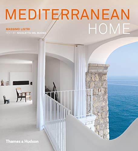 Mediterranean Home /anglais (9780500290422) by LISTRI MASSIMO