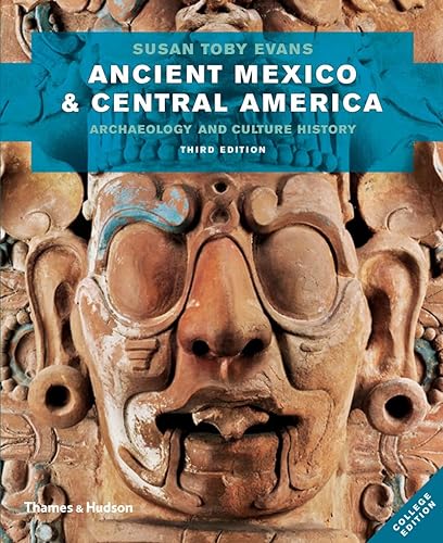 9780500290651: Ancient Mexico & Central America: Archaeology and Culture History: College Edition