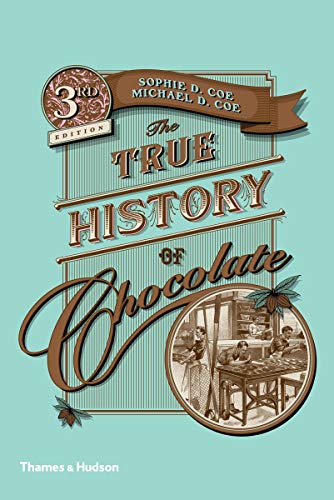 9780500290682: The True History of Chocolate