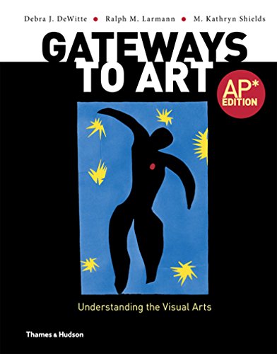 Beispielbild fr Gateways to Art: Understanding the Visual Arts zum Verkauf von Wonder Book