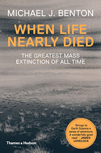 9780500291931: When Life Nearly Died: The Greatest Mass Extinction of All Time