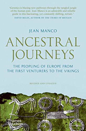 Stock image for Ancestral Journeys: The Peopling of Europe from the First Venturers to the Vikings (Revised and Updated Edition) for sale by SecondSale