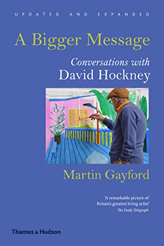 Beispielbild fr A Bigger Message: Conversations with David Hockney zum Verkauf von WorldofBooks