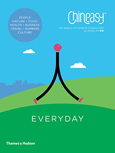 9780500292266: Chineasy Everyday: The World of Chinese Characters