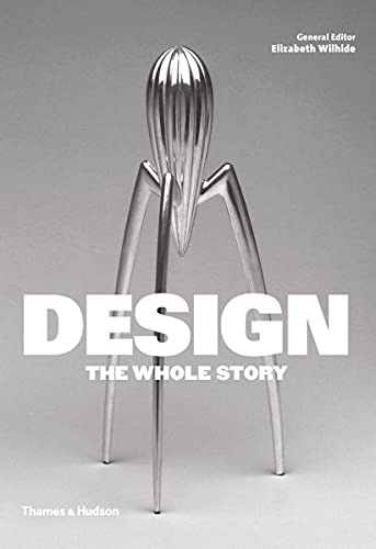 9780500292280: Design: The Whole Story