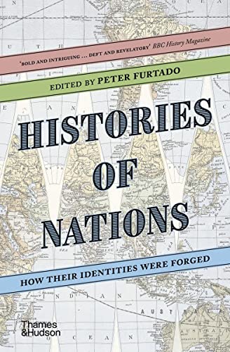 Imagen de archivo de Histories of Nations: How Their Identities Were Forged a la venta por WorldofBooks