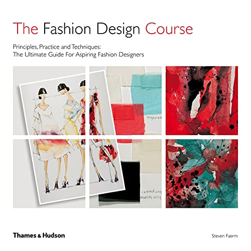 Stock image for The Fashion Design Course: Principles, Practice and Techniques for sale by WorldofBooks