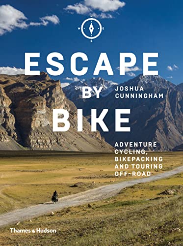 Stock image for Escape by Bike: Adventure Cycling, Bikepacking and Touring Off-Road for sale by A Cappella Books, Inc.