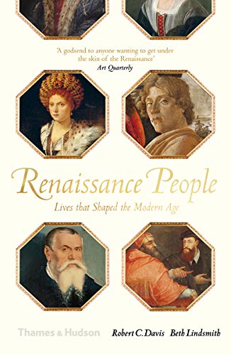 Beispielbild fr Renaissance People : Lives That Shaped the Modern Age zum Verkauf von Better World Books