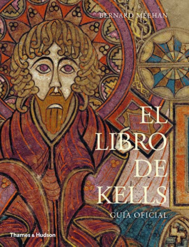 Stock image for El Libro de Kells : Guia Oficial for sale by Better World Books Ltd