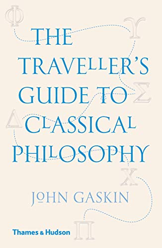 Beispielbild fr The Traveller's Guide to Classical Philosophy zum Verkauf von WorldofBooks