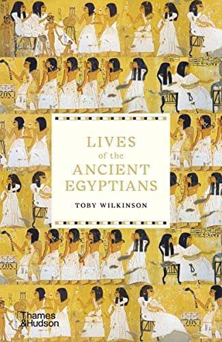 9780500294802: Lives of the Ancient Egyptians