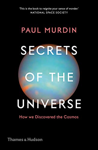 Beispielbild fr Secrets of the Universe: How We Discovered the Cosmos zum Verkauf von WorldofBooks