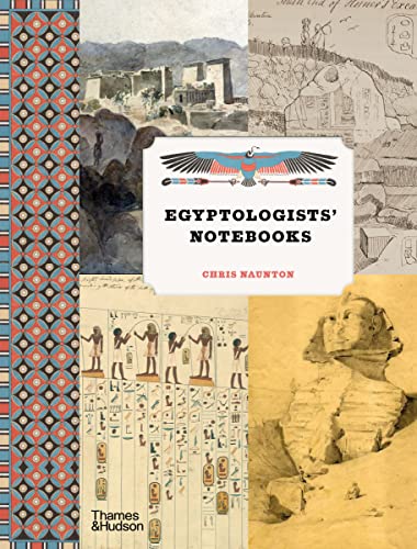 Beispielbild fr Egyptologists' Notebooks zum Verkauf von Monster Bookshop