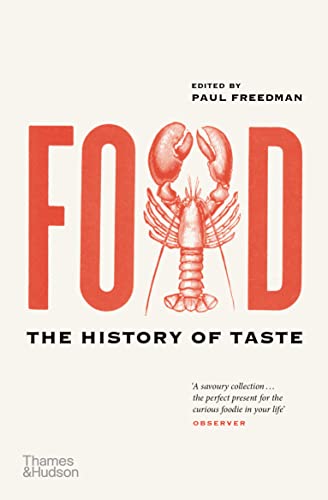 Beispielbild fr Food The History of Taste (Paperback) /anglais zum Verkauf von HPB-Emerald