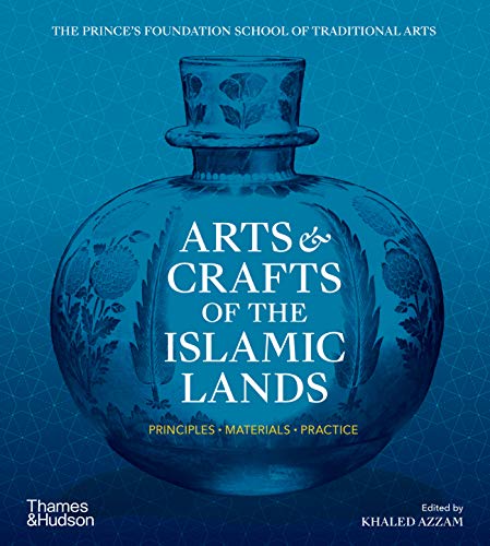 9780500295939: Arts and Crafts of the Islamic Lands (Paperback) /anglais