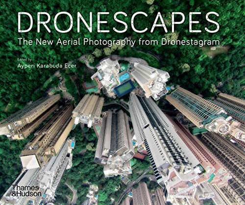 Beispielbild fr Dronescapes : The New Aerial Photography from Dronestagram zum Verkauf von GreatBookPricesUK