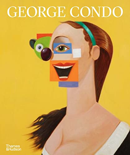 9780500296493: George Condo: Painting Reconfigured