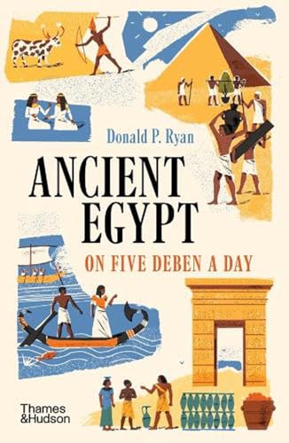 Beispielbild fr Ancient Egypt on Five Deben a Day zum Verkauf von WorldofBooks