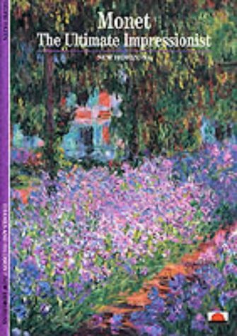 Stock image for Monet: The Ultimate Impressionist (New Horizons) for sale by WorldofBooks