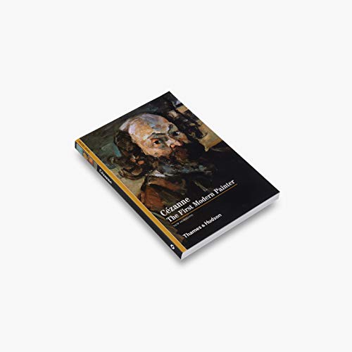 9780500300374: Czanne: The First Modern Painter (New Horizons)