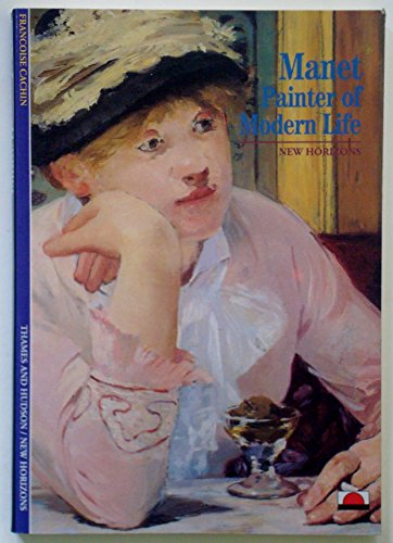 Beispielbild fr Manet: Painter of Modern Life zum Verkauf von ThriftBooks-Dallas