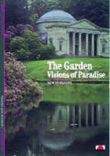 9780500300558: The Garden: Visions of Paradise: New Horizons
