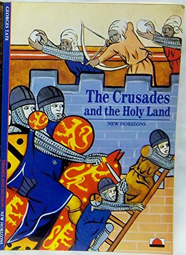 Stock image for The Crusades and the Holy Land (New Horizons) for sale by WorldofBooks