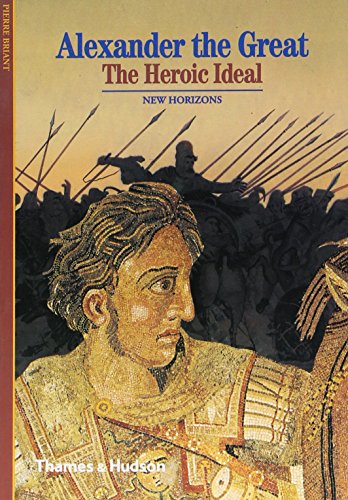 Stock image for Alexander the Great : The Heroic Ideal for sale by Better World Books