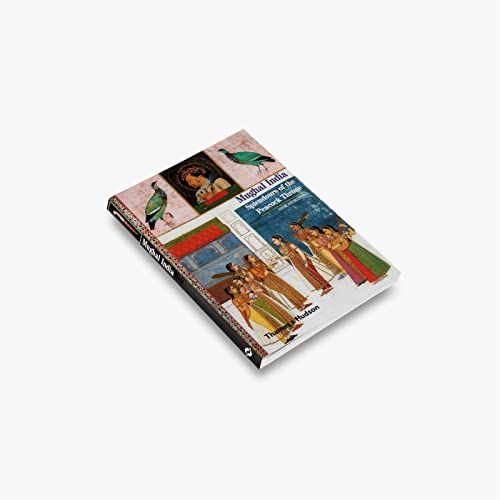 Beispielbild fr Mughal India: Splendours of the Peacock Throne (New Horizons) zum Verkauf von WorldofBooks