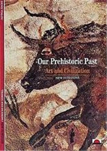 Our Prehistoric Past (New Horizons) /anglais (9780500300886) by Vialou