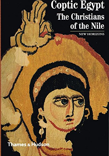 Stock image for Coptic Egypt : The Christians of the Nile for sale by Heisenbooks