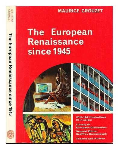 9780500320198: The European Renaissance Since 1945 (Library of European Civilization)