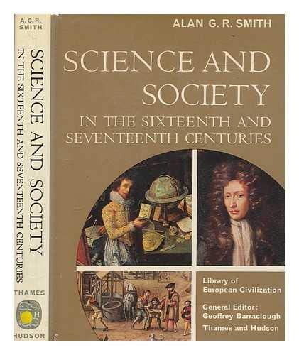 Imagen de archivo de Science and society in the sixteenth and seventeenth centuries a la venta por dsmbooks