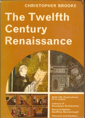 Stock image for The Twelfth Century Renaissance for sale by Bookmans