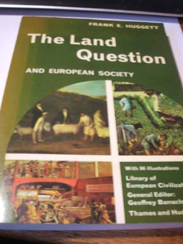 Stock image for Land Question and European Society (Library of European Civilization) for sale by Goldstone Books